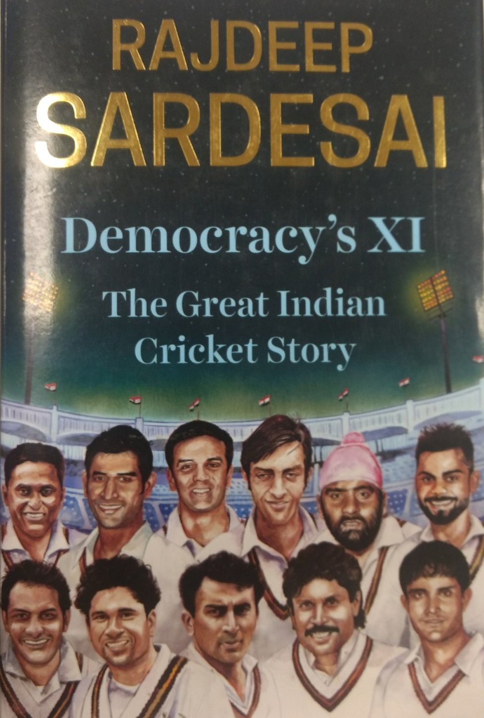 डेमोक्रेसीज़ इलेवेनः द ग्रेट इंडियन क्रिकेट स्टोरी
